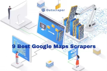 Best Google Maps Scrapers