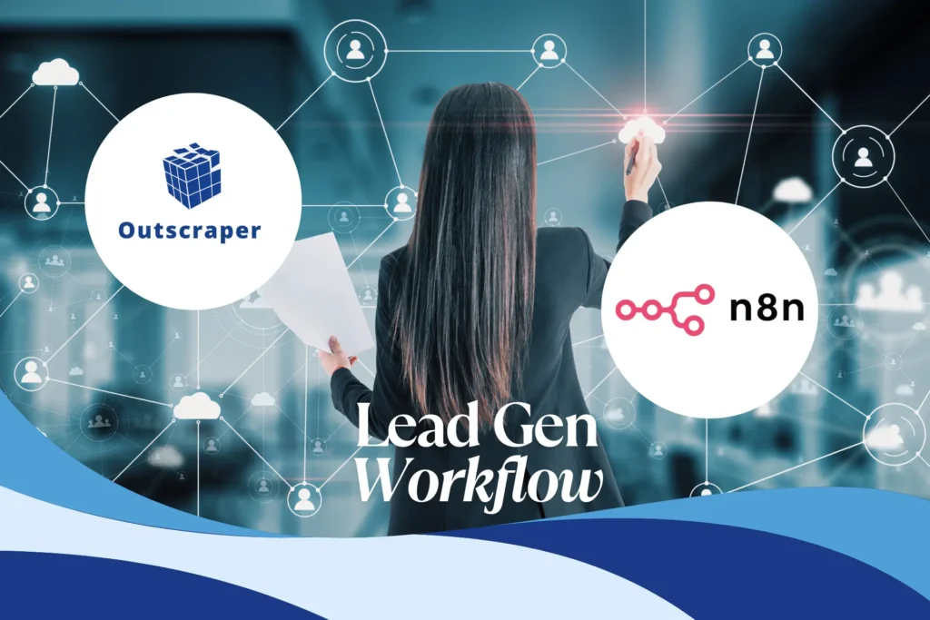 How to build a lead generation workflow using Outscraper and n8n